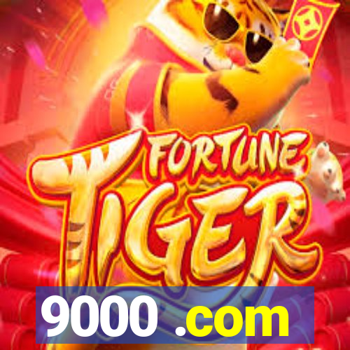 9000 .com